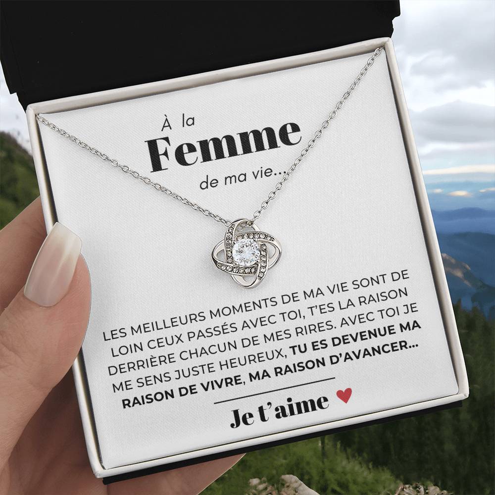 À ma Femme - Ma raison d'avancer -  Collier Love Knot