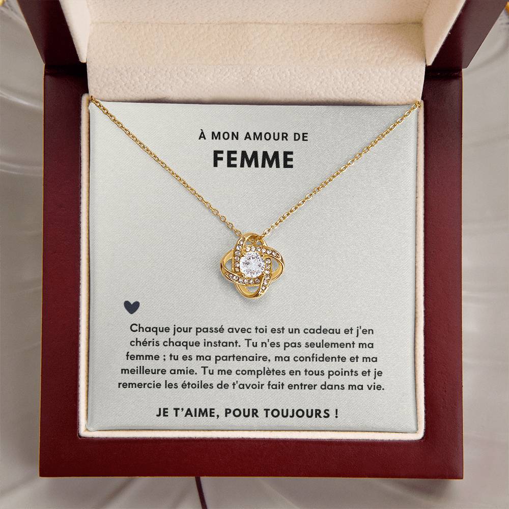 À ma Femme - Chaque jour est un cadeau - Collier Love Knot