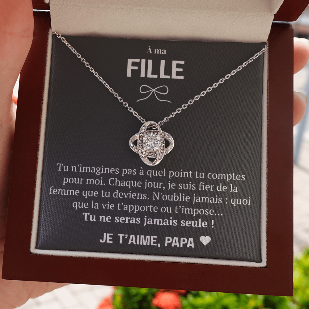 À ma Fille - Je suis fier de toi - Collier Love Knot