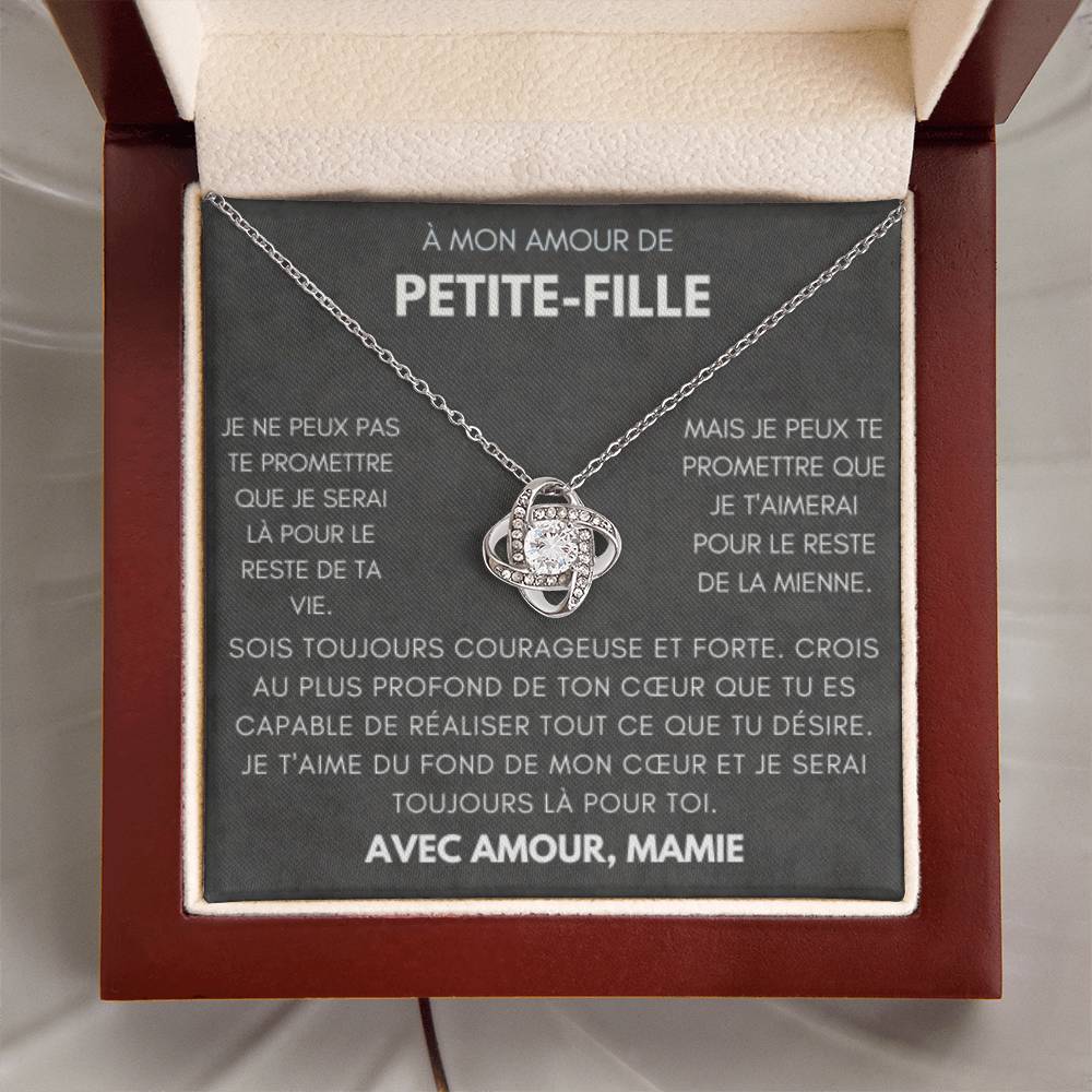 À ma Petite-Fille - Sois courageuse et forte - Collier Love Knot