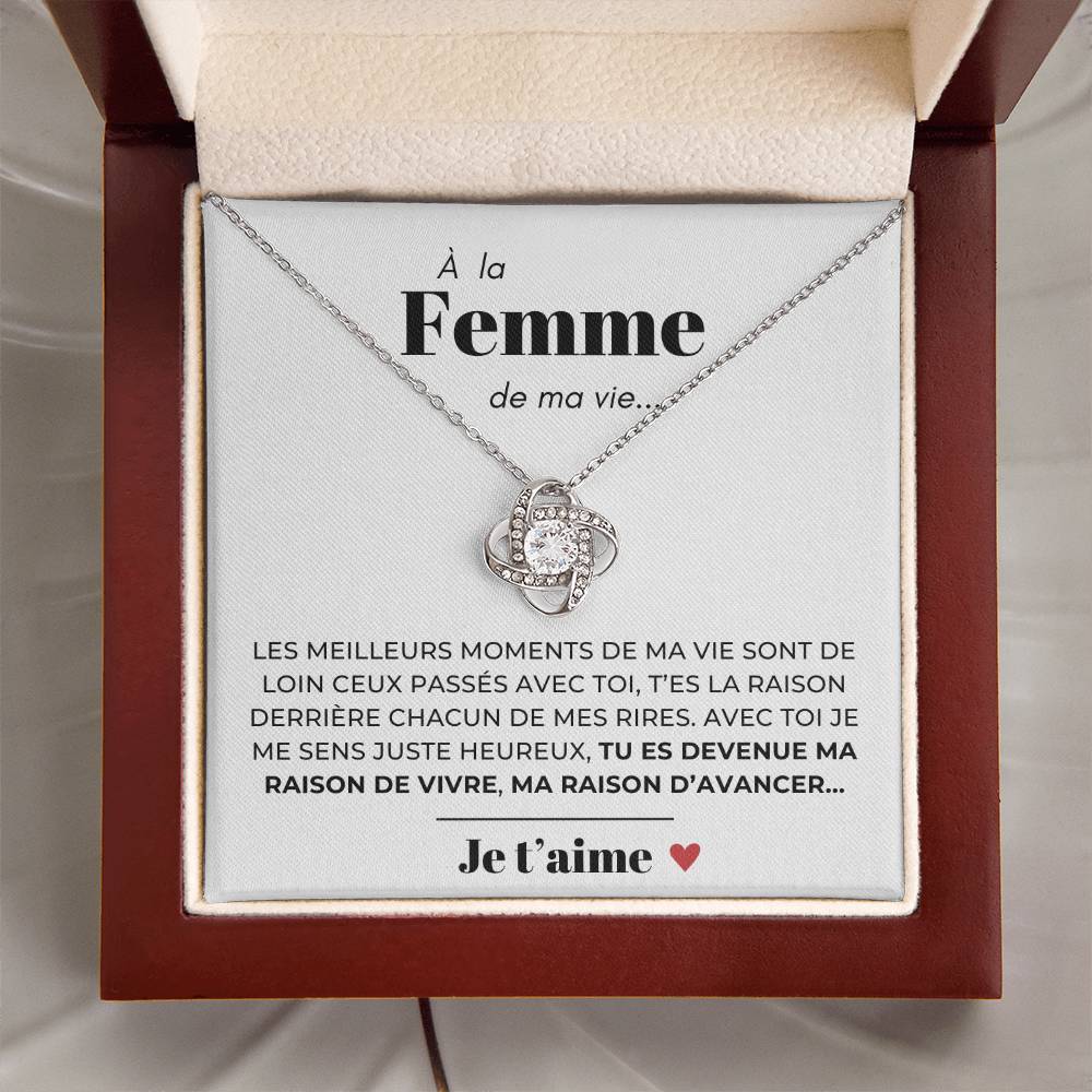 À ma Femme - Ma raison d'avancer -  Collier Love Knot