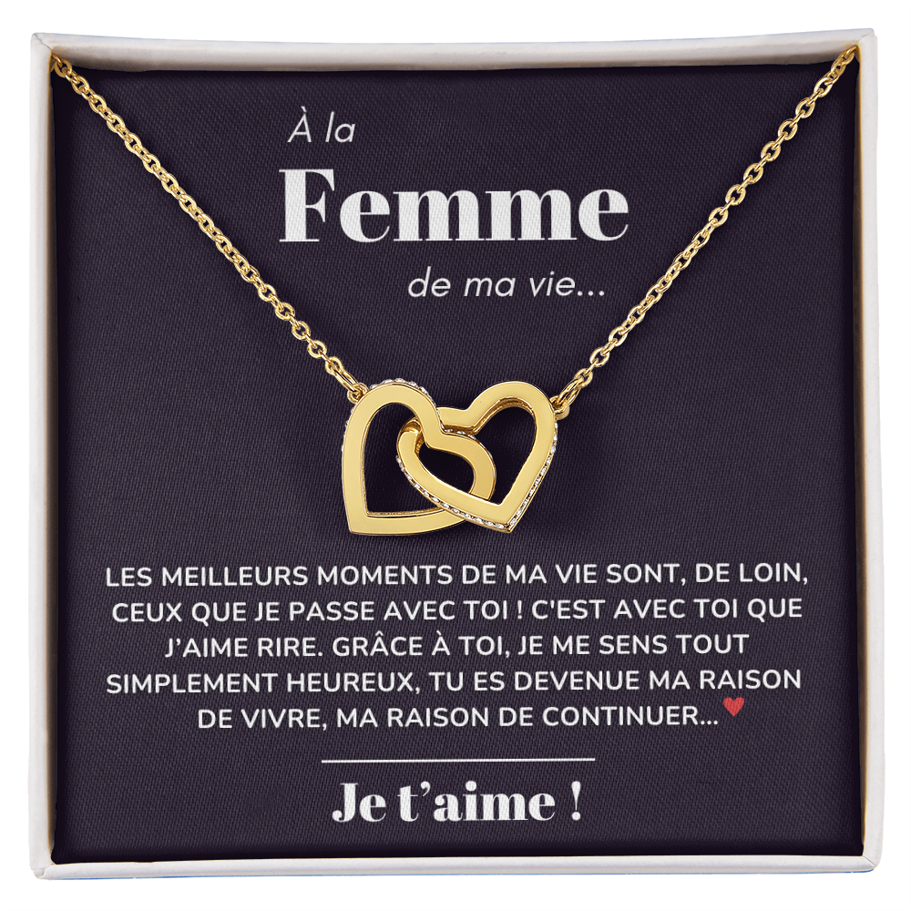 À ma Femme - Ma raison de vivre - Collier "Cœurs entrelacés"