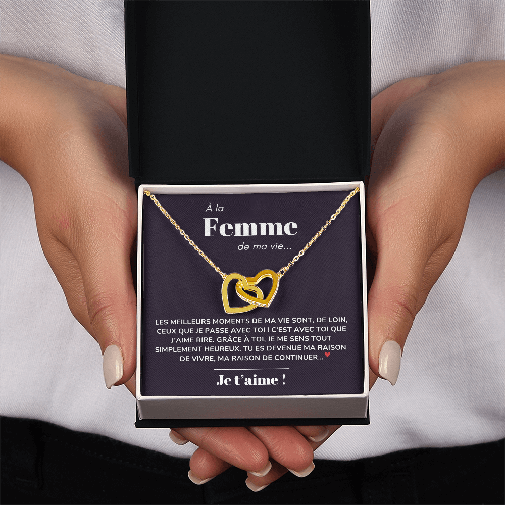 À ma Femme - Ma raison de vivre - Collier "Cœurs entrelacés"