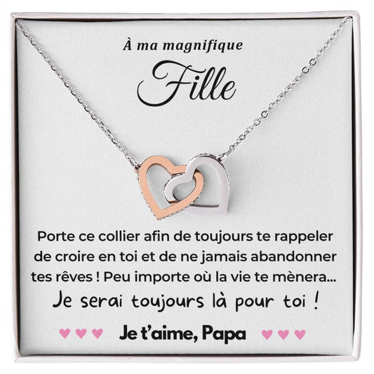 À ma Fille - Je serai toujours là - Collier Dual Hearts