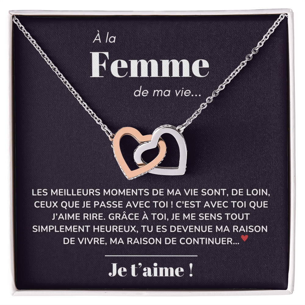 À ma Femme - Ma raison de vivre - Collier "Cœurs entrelacés"