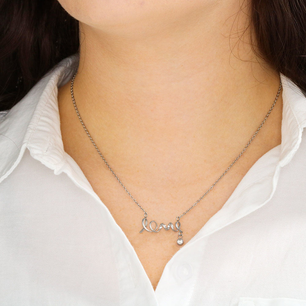 To my Daughter - My greatest gift - Scripted Love Necklace