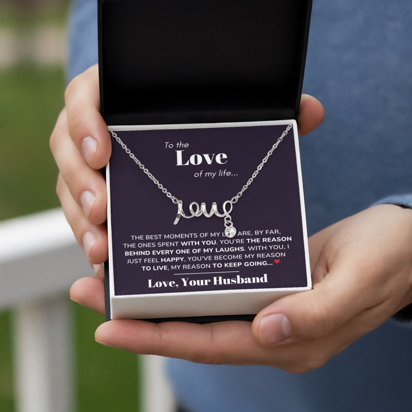 To My Love - Best moments of my life - Scripted Love Necklace