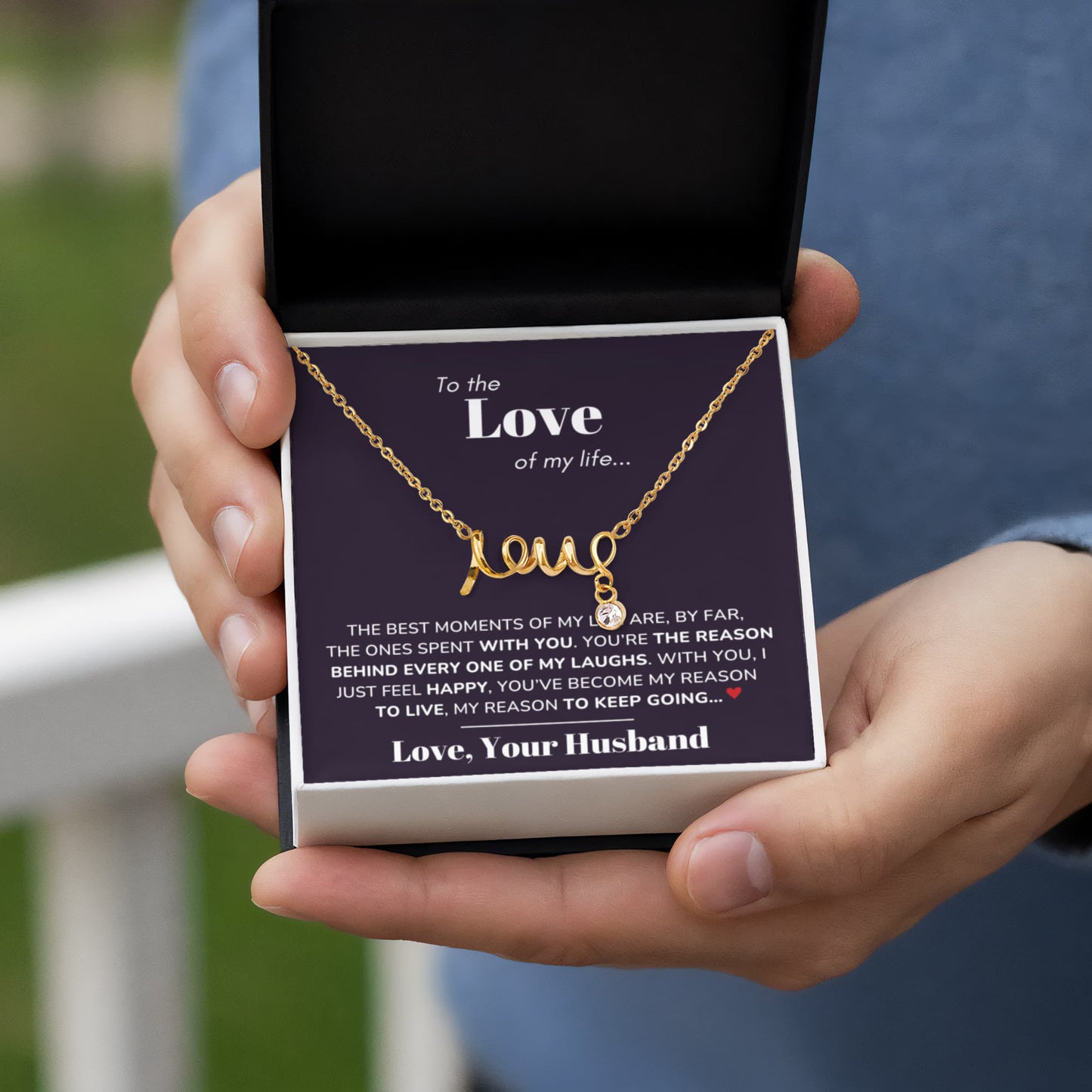 To My Love - Best moments of my life - Scripted Love Necklace