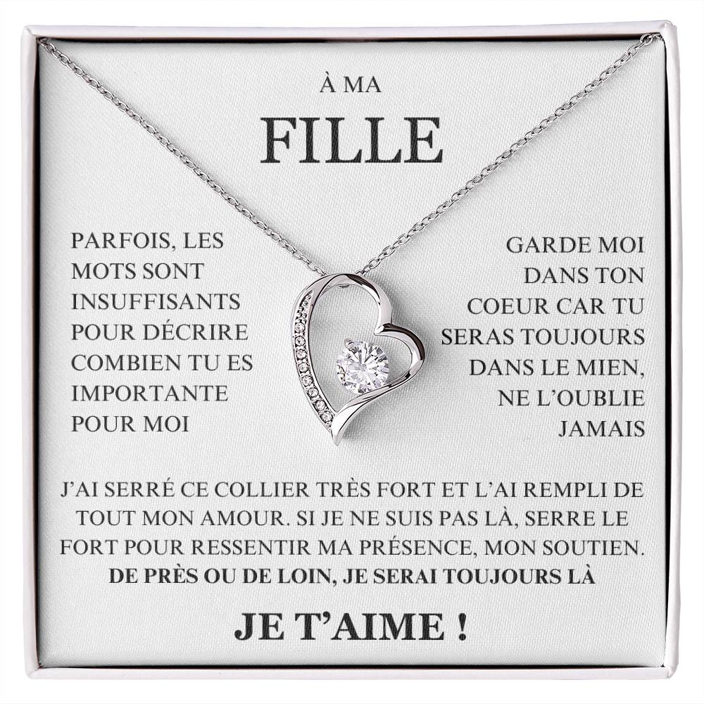 À ma Fille - De près ou de loin - Collier Forever Love