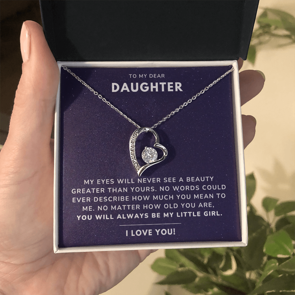 To my daughter - Always be my little girl - Forever Love Necklace
