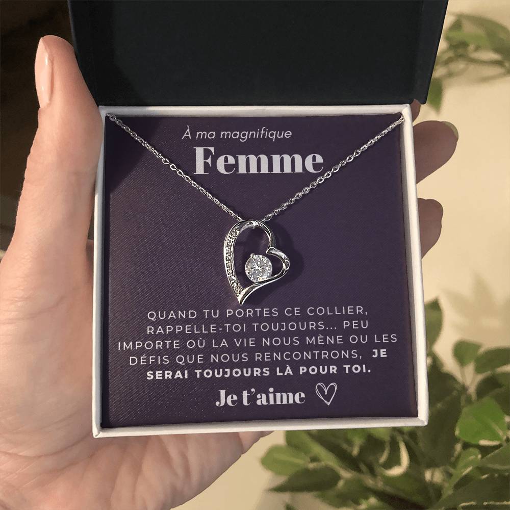 À ma Femme - Je serai toujours là - Collier Forever Love