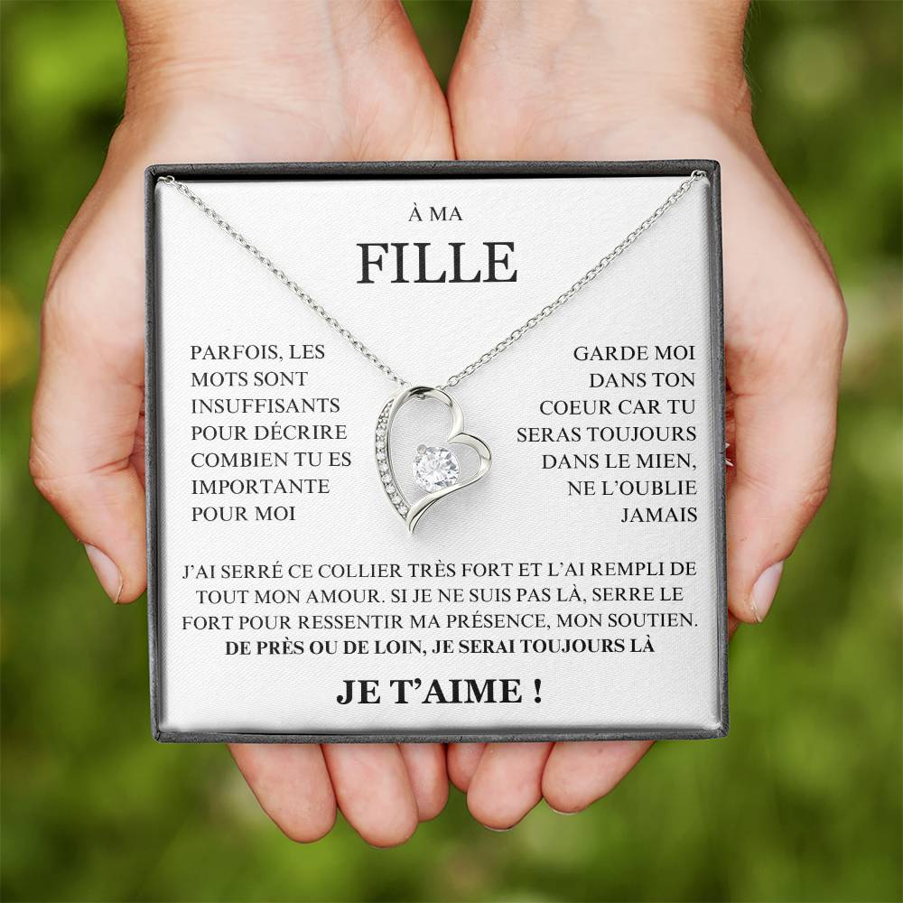 À ma Fille - De près ou de loin - Collier Forever Love