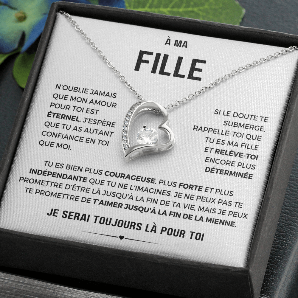 À ma Fille - Amour éternel - Collier Forever Love