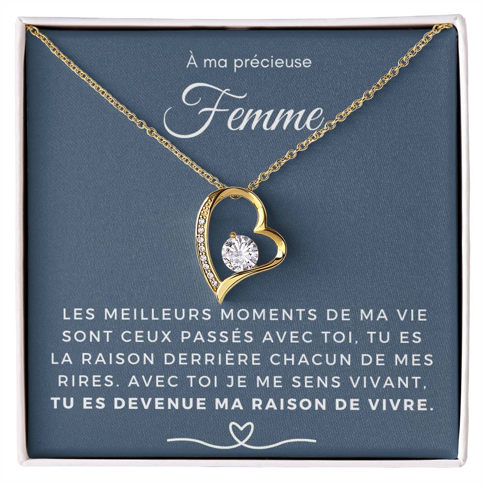 À ma Femme - Ma raison de vivre - Collier Forever Love