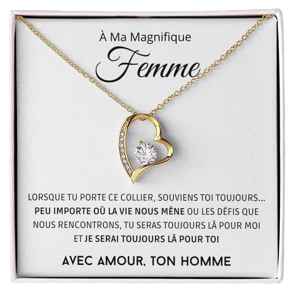 À ma Femme - Souviens toi toujours - Collier Forever Love