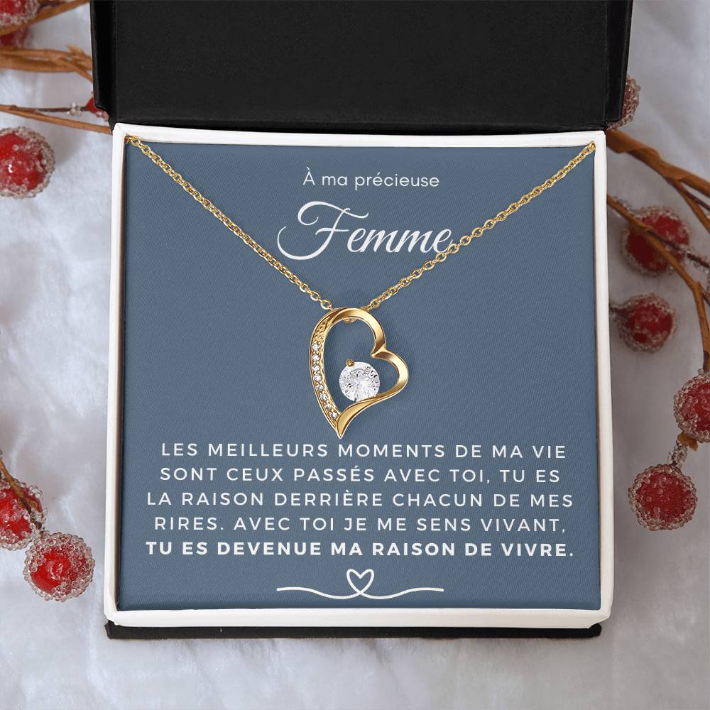 À ma Femme - Ma raison de vivre - Collier Forever Love