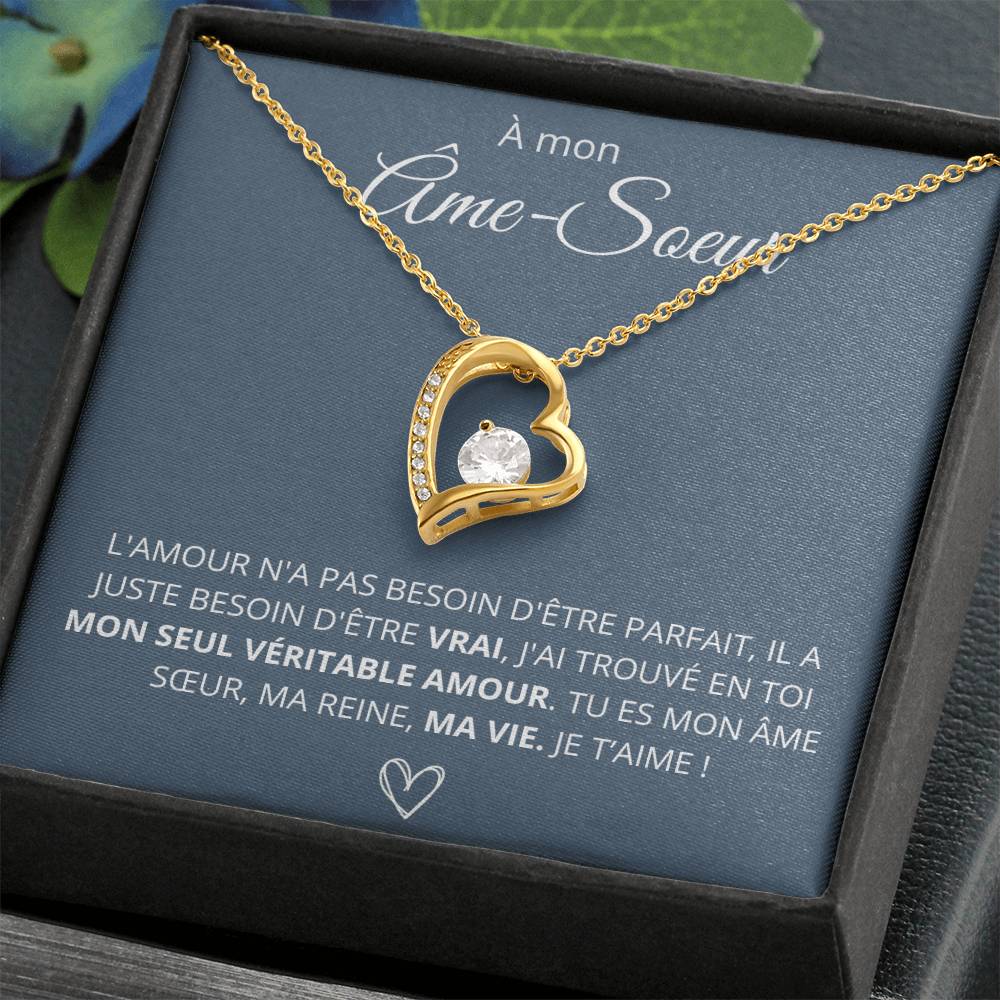 À mon âme soeur - Mon véritable amour - Collier Forever Love